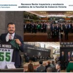 Reconoce Rector trayectoria académica de la Facultad de Comercio Victoria