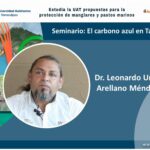 Estudia la UAT propuestas para la protección de manglares y pastos marinos