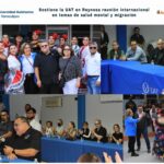 Sostiene la UAT reunión internacional en temas de salud mental y migración