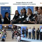 Rector de la UAT inaugura conversatorio sobre mujeres en la ciencia