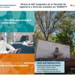 La Facultad de Ingeniería y Ciencias de la UAT ofrece posgrados avalados en CONACYT