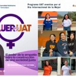 Programa UAT eventos por el Día Internacional de la Mujer