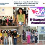 Alumna de la UAT obtiene medalla de oro en concurso nacional de la Olimpiada Mexicana de Matemáticas